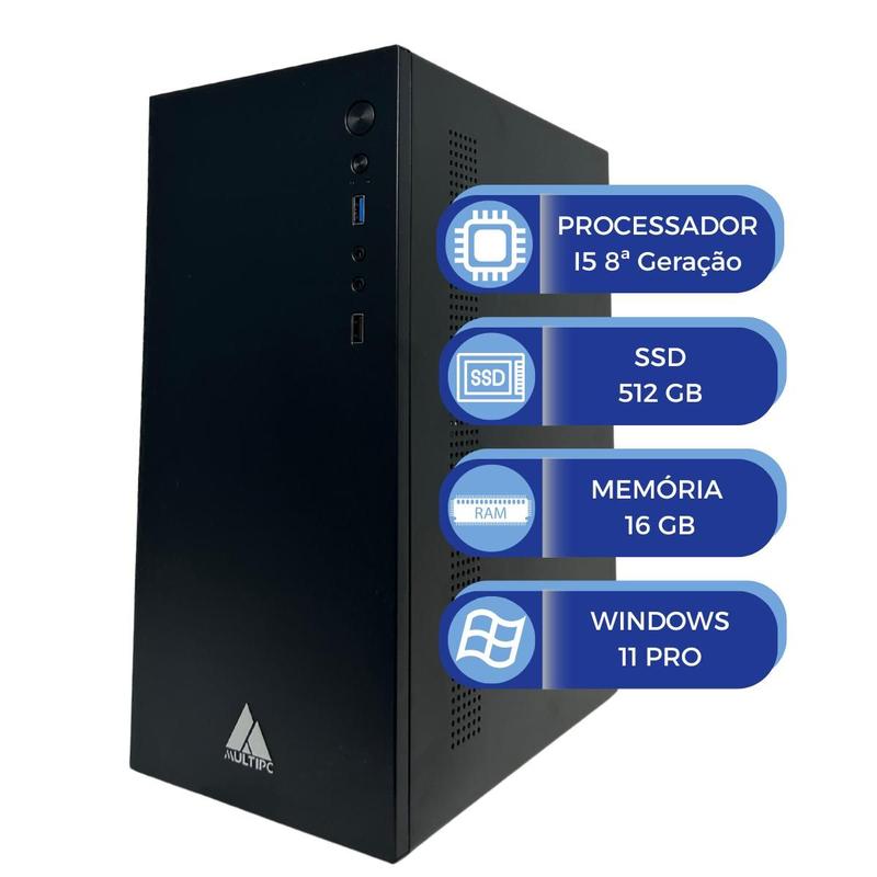 Computador Pc MultiPc Office Intel I5 8ª Geração Memória 16GB SSD